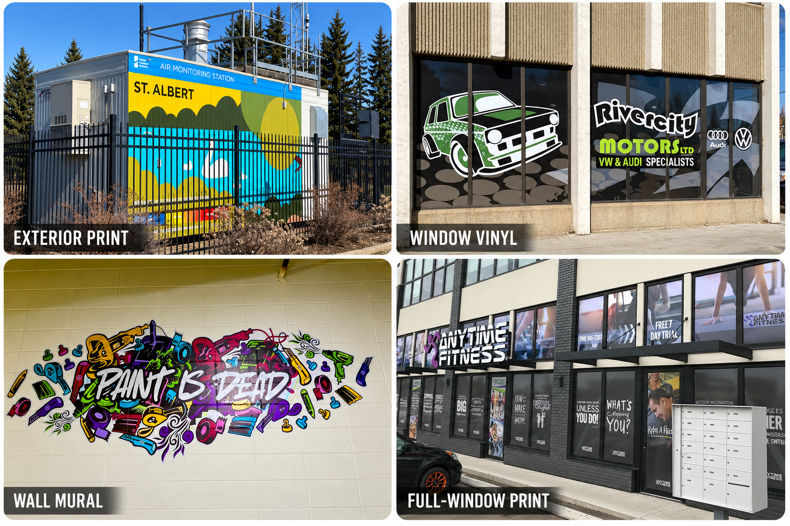 Four sign applications in a grid: an exterior print on a St. Albert air monitoring station enclosure, window vinyl for Rivercity Motors, a colourful wall mural reading Paint Is Dead, and a full-window storefront print for Anytime Fitness